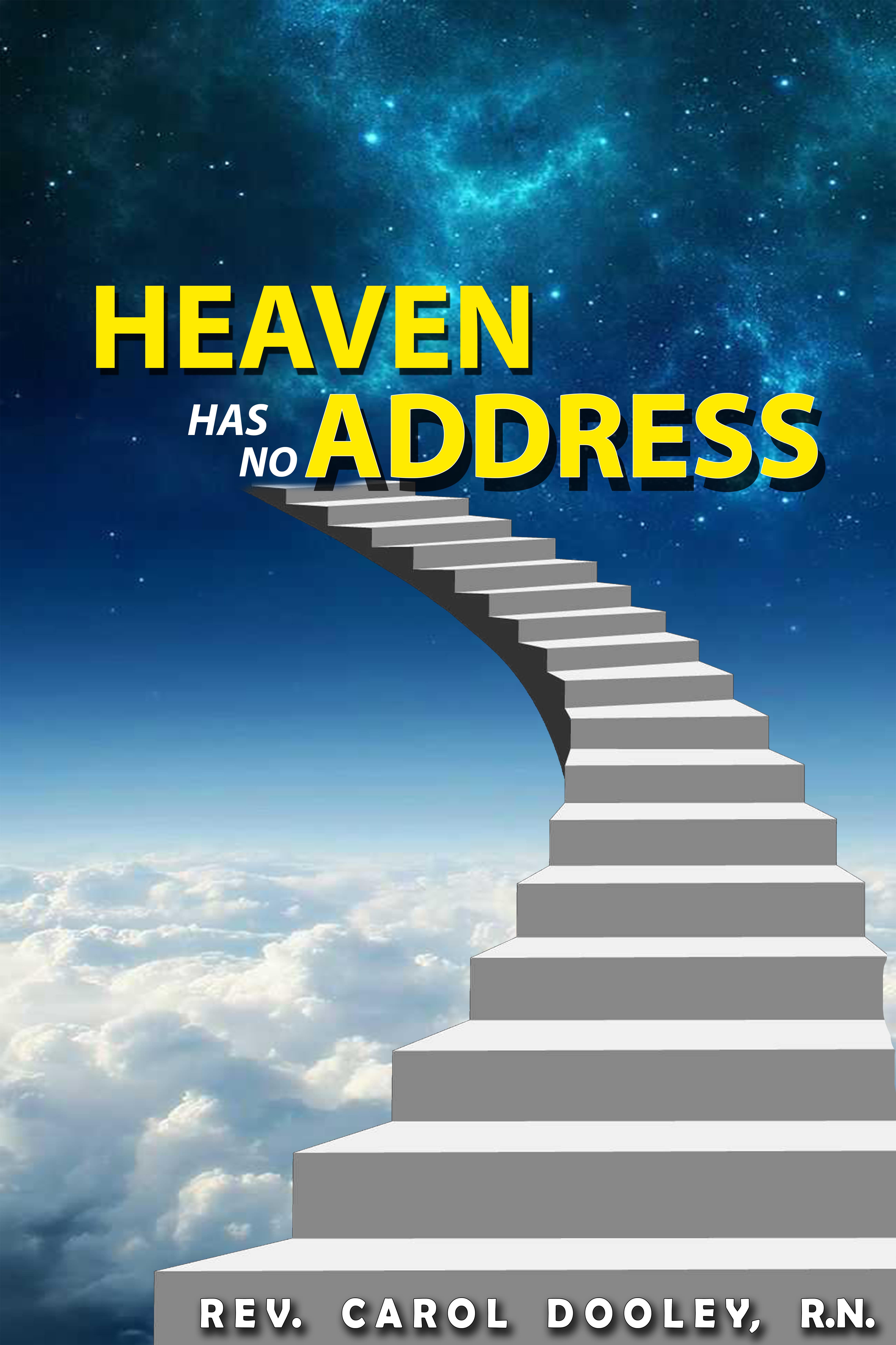 HEAVEN HAS NO ADDRESS