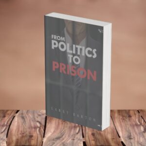 From Politics To Prison